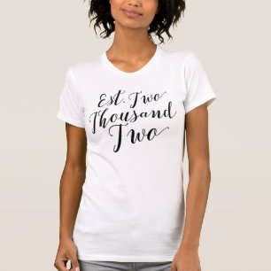 Est. 2002 T-Shirt