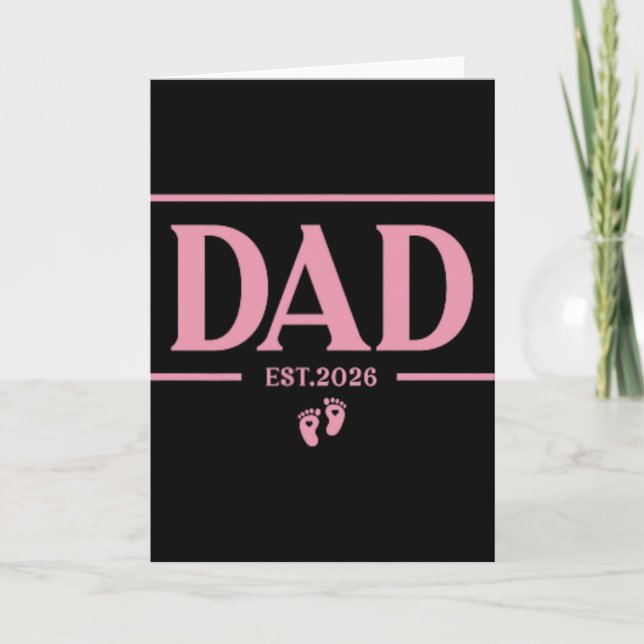 Est 2026 First Time New Daddy Dad To Be  Card (Front)