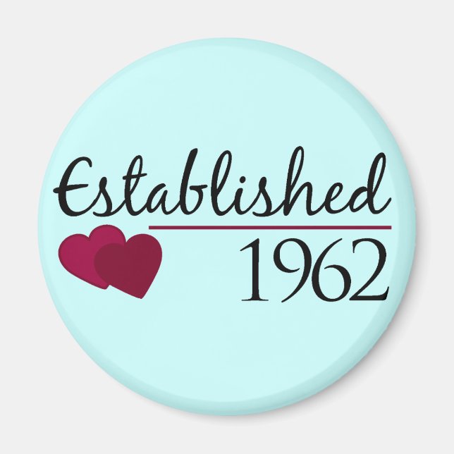 Established 1962 magnet (Front)