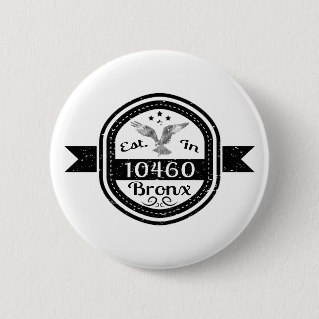 Established In 10460 Bronx 6 Cm Round Badge (Front)
