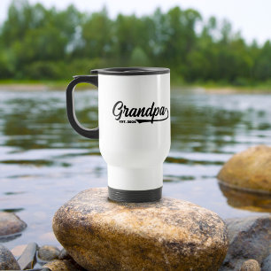 Established New Grandpa Est date Typography Travel Mug