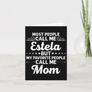 Estela Gift Name Funny Mother's Day Personalised W Card