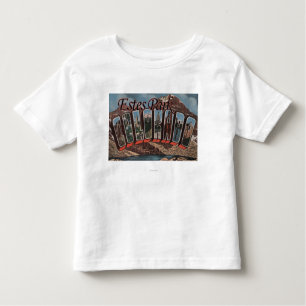 Estes Park, Colorado - Large Letter Scenes Toddler T-Shirt