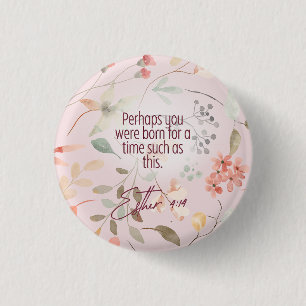 Esther 4:14 Christian Bible Verse Art 3 Cm Round Badge