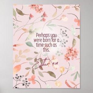 Esther 4:14 Christian Bible Verse Art Poster