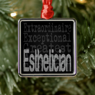 Esthetician Extraordinaire Metal Ornament