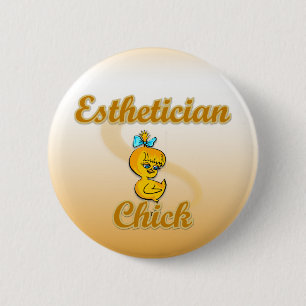 Esthitician Chick 6 Cm Round Badge