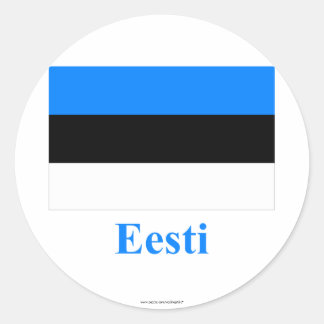 Estonia Flag with Name in Estonian Classic Round Sticker