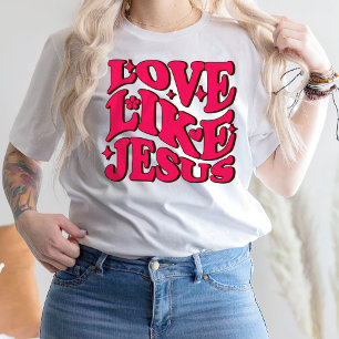 esus T Shirt, Religious Shirt, ,Love Like Jesus T-Shirt