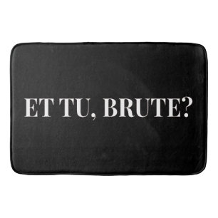Et Tu, Brute? Shakespeare's Julius Caesar III Bath Mat