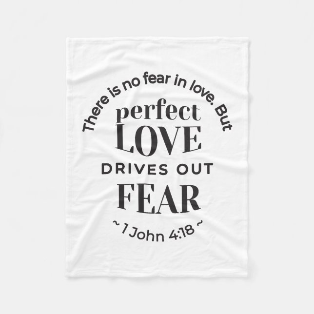 Eternal Love - 1 John 4:18 Scripture Quote Art Fleece Blanket (Front)