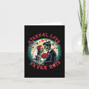 Eternal Love Never Rots Zombie Wedding Romance Hal Card
