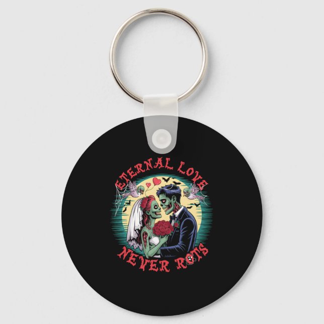 Eternal Love Never Rots Zombie Wedding Romance Hal Key Ring (Front)