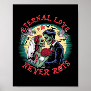 Eternal Love Never Rots Zombie Wedding Romance Hal Poster