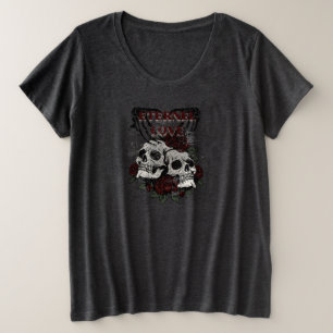 Eternal Love – Skull and Roses Gothic T-Shirt Plus Size T-Shirt