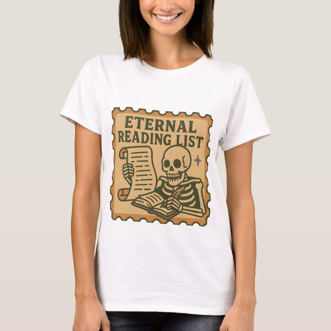 Eternal Reading List T-Shirt – Gothic Skeleton  (Front)
