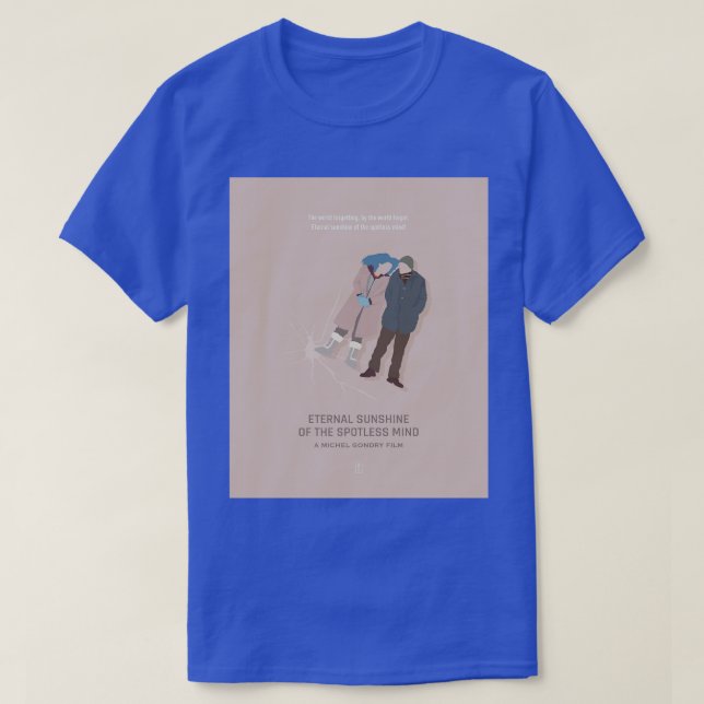 Eternal Sunshine of the Spotless Mind 2 T-Shirt (Design Front)