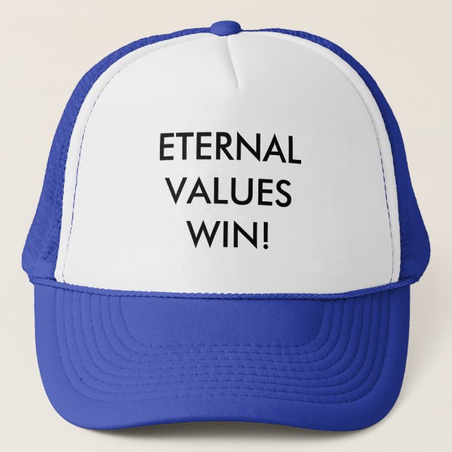 ETERNAL VALUES WIN TRUCKER HAT (Front)