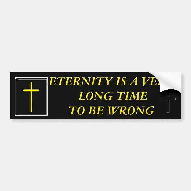 ETERNITY BUMPER STICKER (Front)