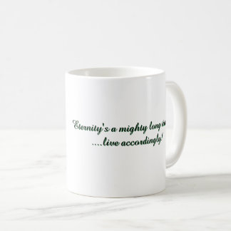 Eternity Classic Mug, 11 oz Coffee Mug