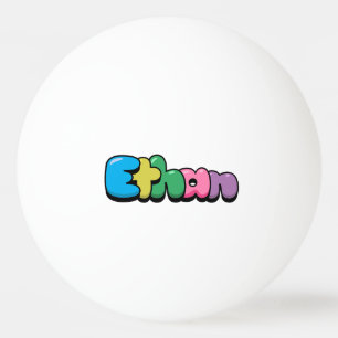 Ethan Ping Pong Ball