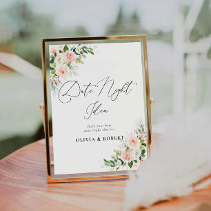 Ethereal Blush Pink Roses Date Night Idea Sign