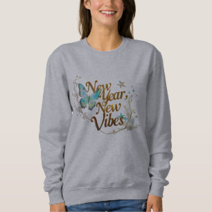 Ethereal Butterfly "New Year, New Vibes" Sweatshirt