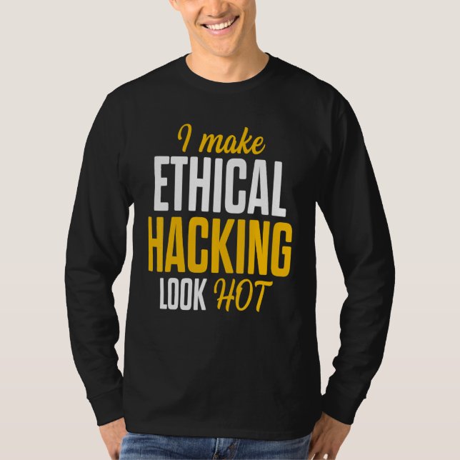 Ethical Hacker Cybersecurity It Pen Tester  17 T-Shirt (Front)