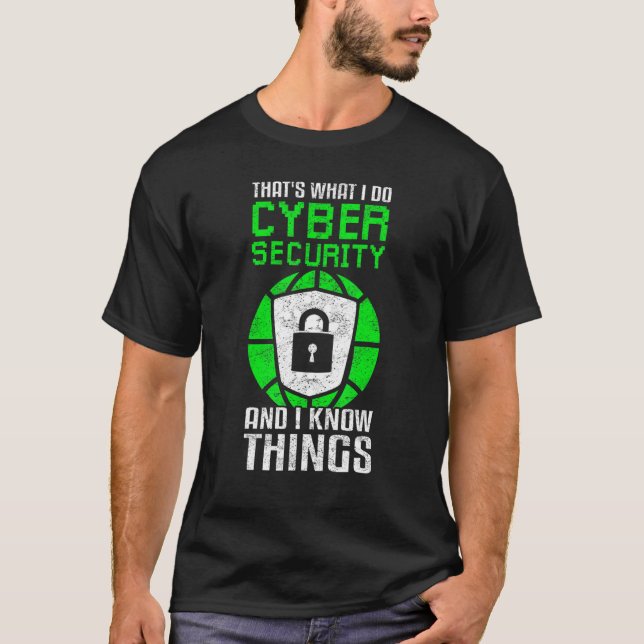 Ethical Hacker Network Security Specialist & Cyber T-Shirt (Front)