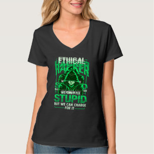Ethical Hacker White Hat Hacker Cybersecurity T-Shirt