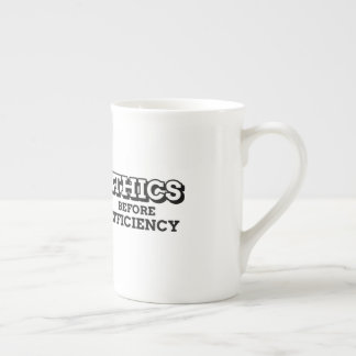 Ethics before efficiency bone china mug
