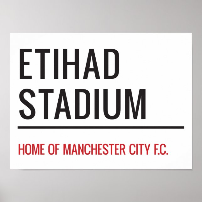 Etihad Stadium Sign (Front)