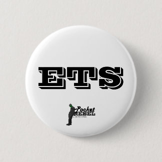 ETS 6 CM ROUND BADGE