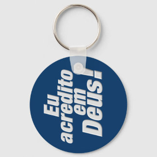 EU ACREDITO EM DEUS KEY RING