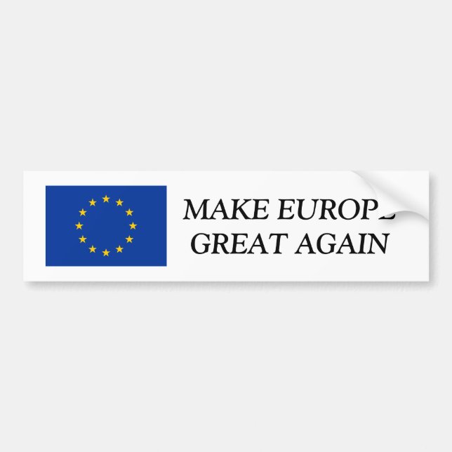 EU flag bumper sticker | MAKE EUROPE GREAT AGAIN (Front)