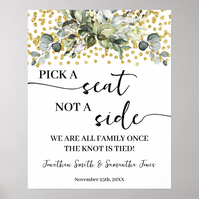 Eucalyptus Gold Pick a Seat not a Side Wedding Poster (Front)