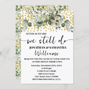 Eucalyptus Gold We Still Do Wedding Anniversary Invitation