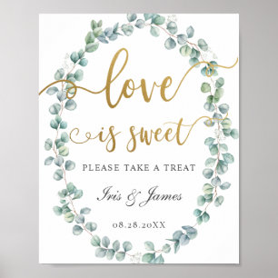 Eucalyptus Greenery Love is Sweet Take a Treat Poster