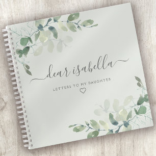 Eucalyptus Letters to My Daughter Keepsake Memory Notebook