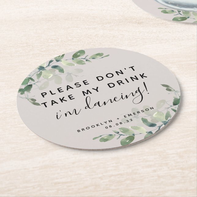 Eucalyptus Please Don't Take My Drink Round Paper  Round Paper Coaster (Angled)