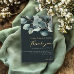 Eucalyptus pretty Wedding Table thank you card<br><div class="desc">Express your gratitude in style with this refined wedding thank you card featuring a stunning eucalyptus foliage design. The words “Thank you” are beautifully written in a luxurious gold, hand-written style, standing out against the dark green background. Beneath the elegant script, a personal message of thanks is displayed in a...</div>