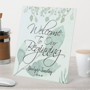 Eucalyptus Tea Welcome To Our Beginnning Pedestal Sign