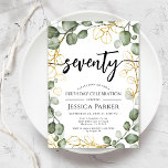 Eucalyptus Wreath 70th Birthday Party Invitation<br><div class="desc">70th Birthday Party Invitation. Elegant floral botanical design in green white and faux glitter gold. Classy modern design featuring hand painted watercolor greenery eucalyptus wreath and script font. Perfect for a stylish seventieth bday celebration. Personalize with your own details. Can be customized for any age! Printed Zazzle invitations or instant...</div>