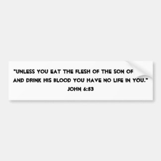 Eucharist Bumper Sticker