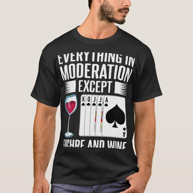 Euchre Card Game Player Wine T-Shirt (Front)