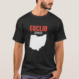 EUCLID Ohio USA State America Travel Ohioan T-Shirt