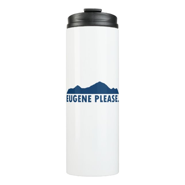 Eugene Oregon Please Thermal Tumbler (Front)