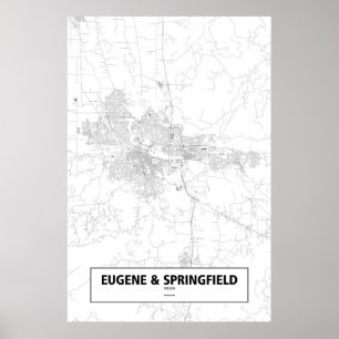 Eugene & Springfield, Oregon (black on white) Poster