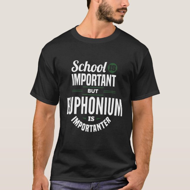 Euphonium Player Baritone Music Instrument Apparel T-Shirt (Front)
