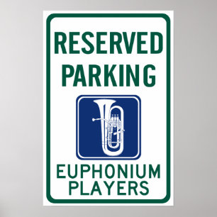 Euphonium Players Parking Poster